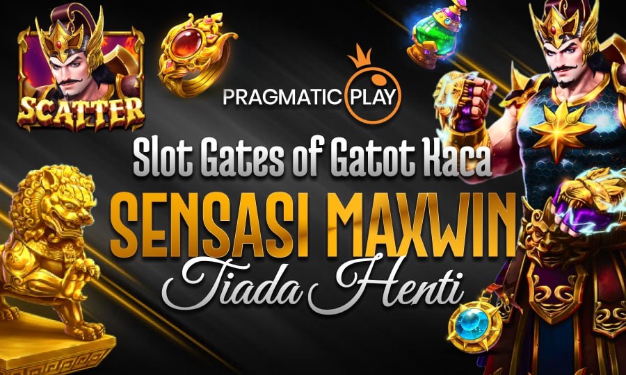 Gates Of Gatot Kaca Slot Pragmatic Play Paling Gampang Maxwin di Tahun 2025