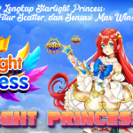 Review Lengkap Starlight Princess: RTP Tinggi, Fitur Scatter, dan Sensasi Max Win